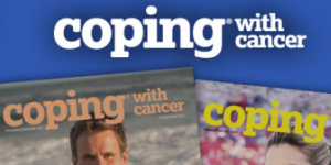 CopingwithCancerMagazine Free Subscription