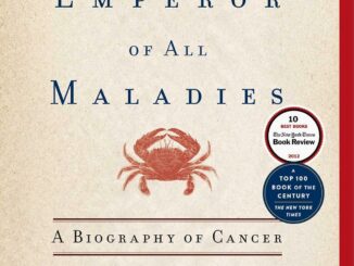 Emperor of All Maladies Book